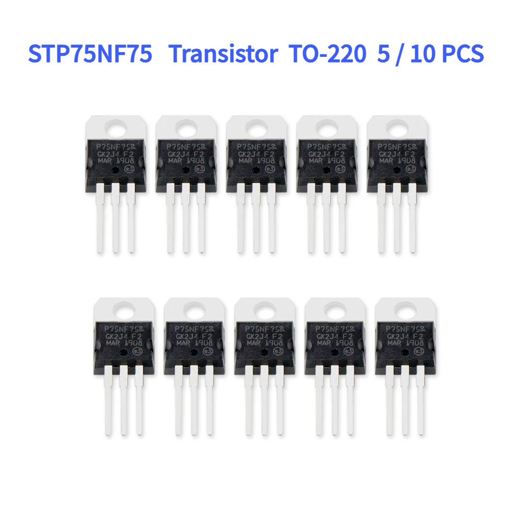 Mosfet Transistor Set - ทรานซิสเตอร์มอสเฟตฟิลด์ STP75NF75 5/10 80A 75V ทรานซิสเตอร์สนามพลัง220